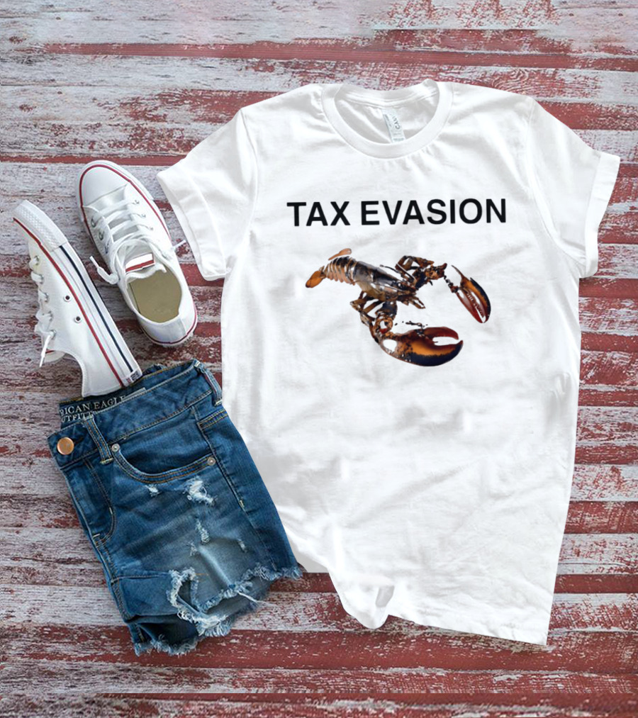 Tax Evasion Lobster Crustacean T-Shirt