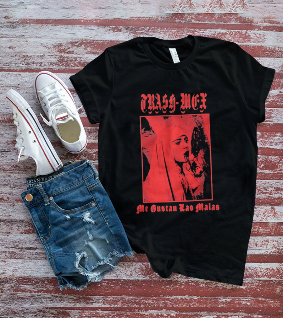 Trash Mex Me Gustan Las Malas Nun Iconic Red Nun T-Shirt