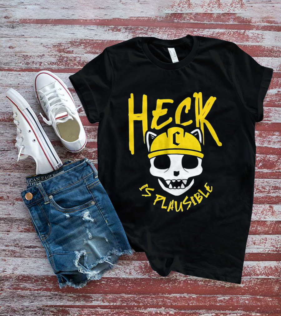 Heck Is Plausible Cat Skull Construction Helmet T-Shirt