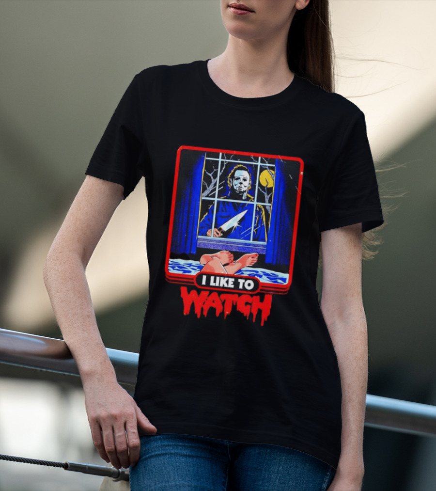 Michael Myers Halloween I Like To Window Scene T-Shirt