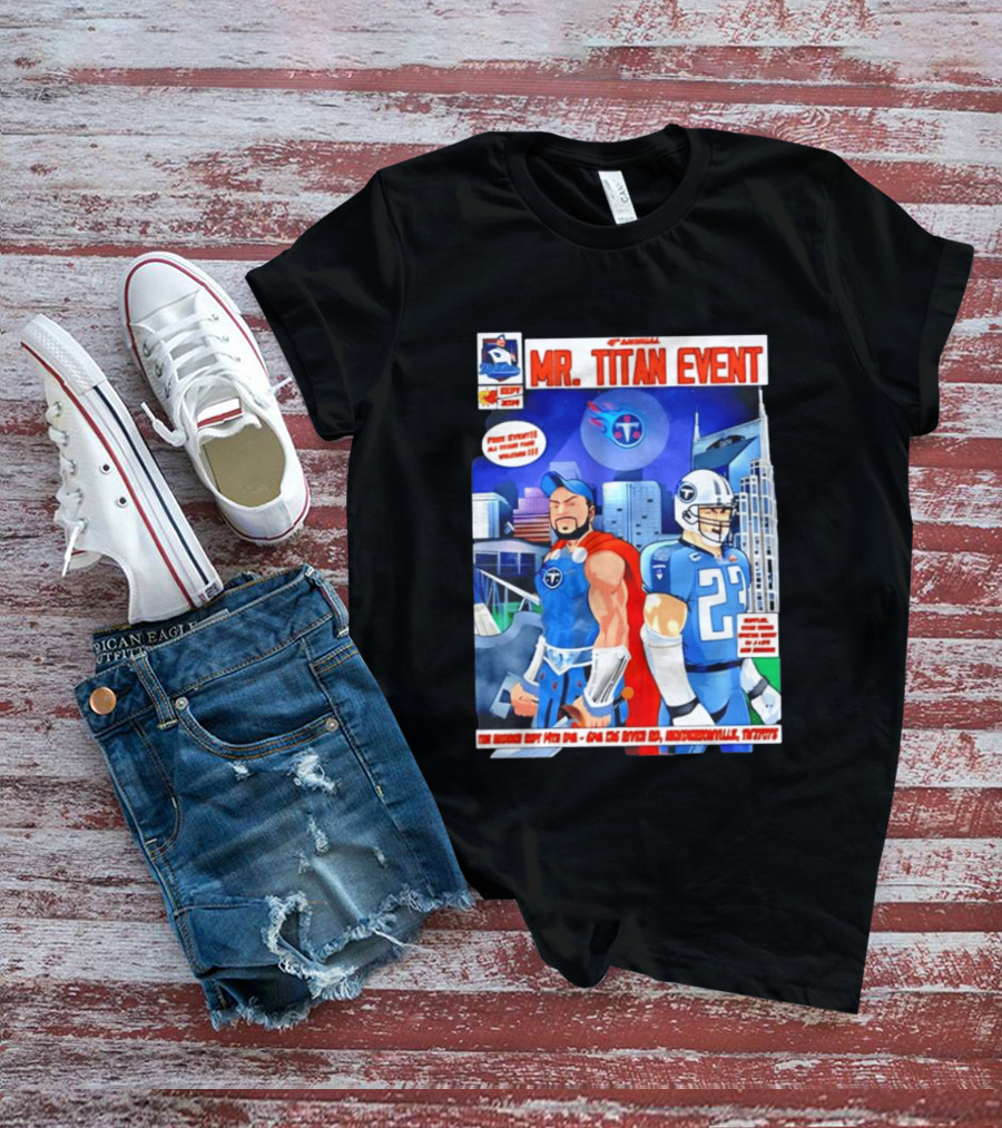 6th Annual Mr. Titan Event Sept 14 One 125 River Rd Hendersonville Tennessee T-Shirt