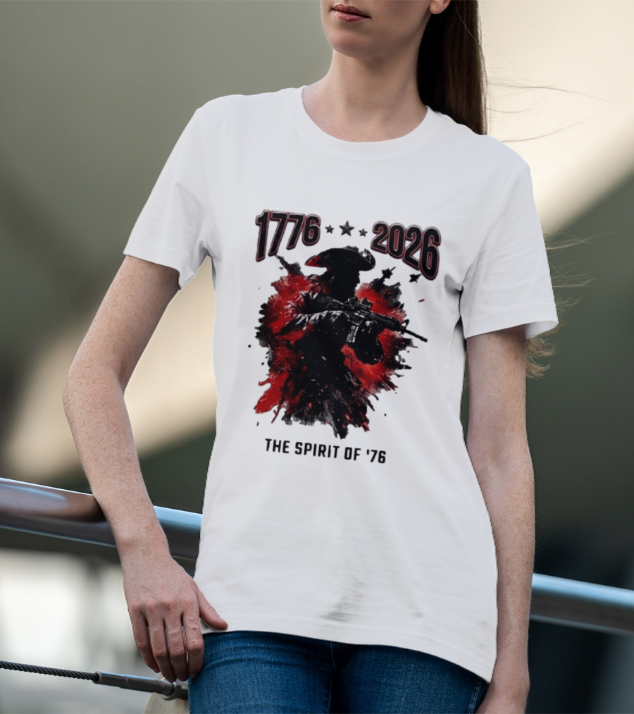 1776 2026 The Spirit Of '76 USA Patriotic Soldier T-Shirt