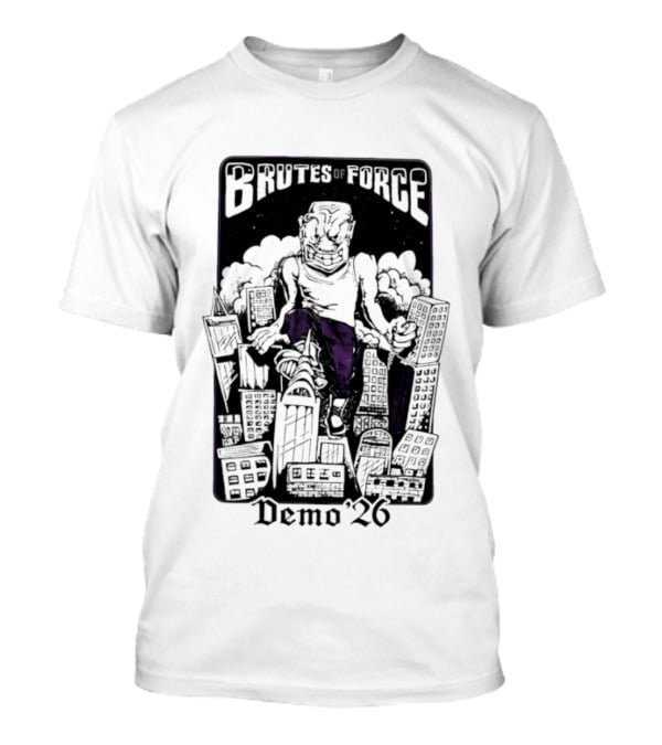Brutes Of Force Demo '26 Hardcore Punk Band Monster Destroying City T-Shirt