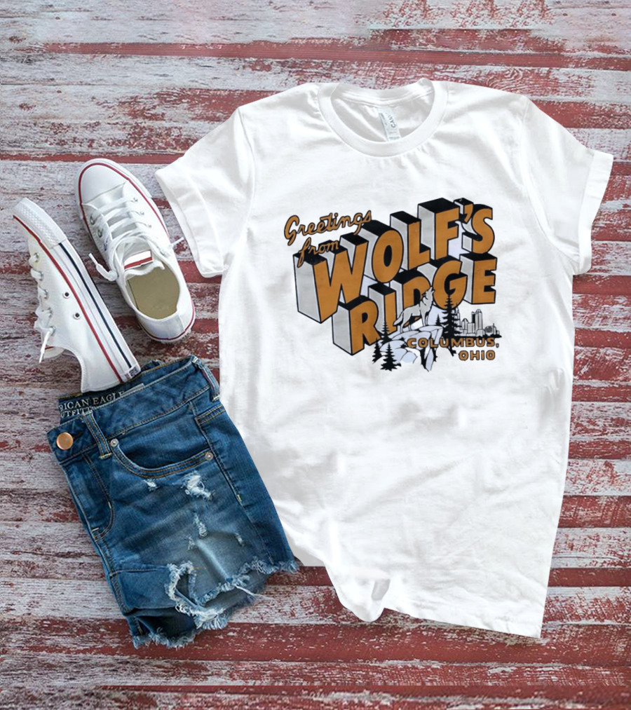 Greetings From Wolf's Ridge Columbus Ohio Wolf And Skyline Scene T-Shirt