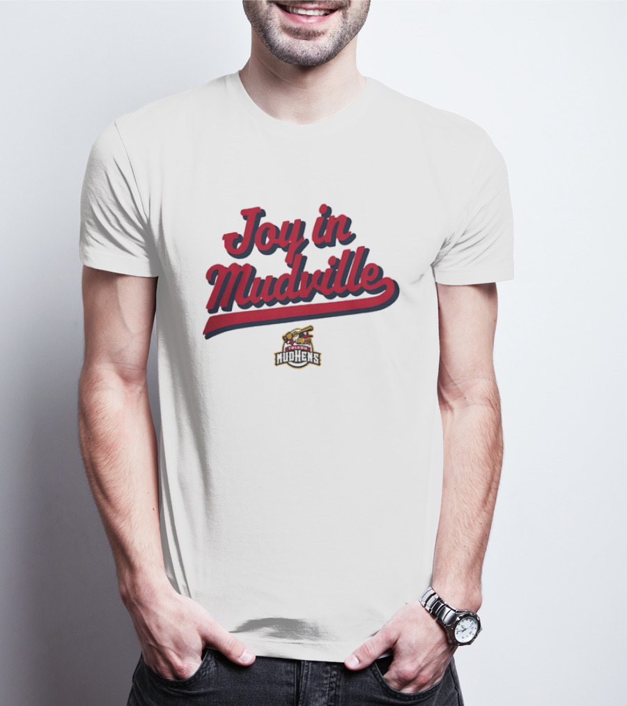 Toledo Mud Hens Joy In Mudville Baseball Team T-Shirt