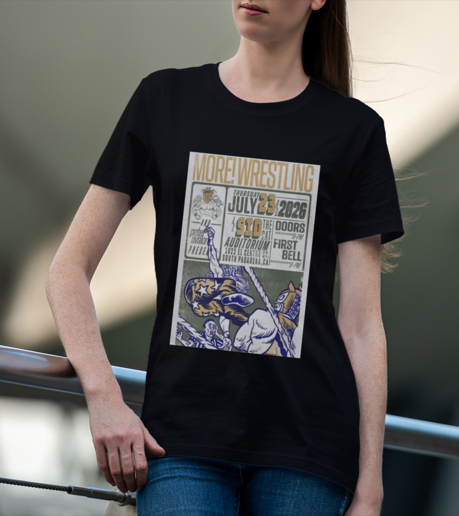 MORE Wrestling Sid The Cat Auditorium South Pasadena July 23 2026 Tour Event Pete Avalon Presents T-Shirt