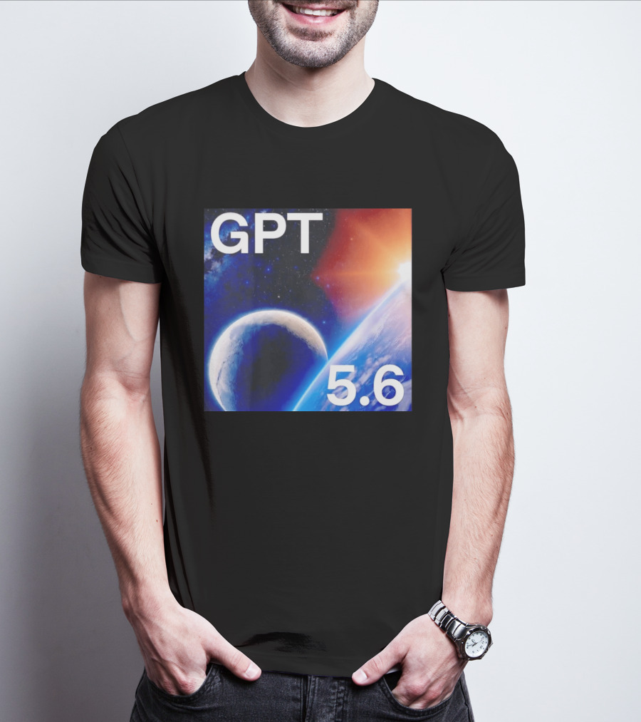 GPT 5.6 Space Planet Universe Cosmic Exploration T-Shirt