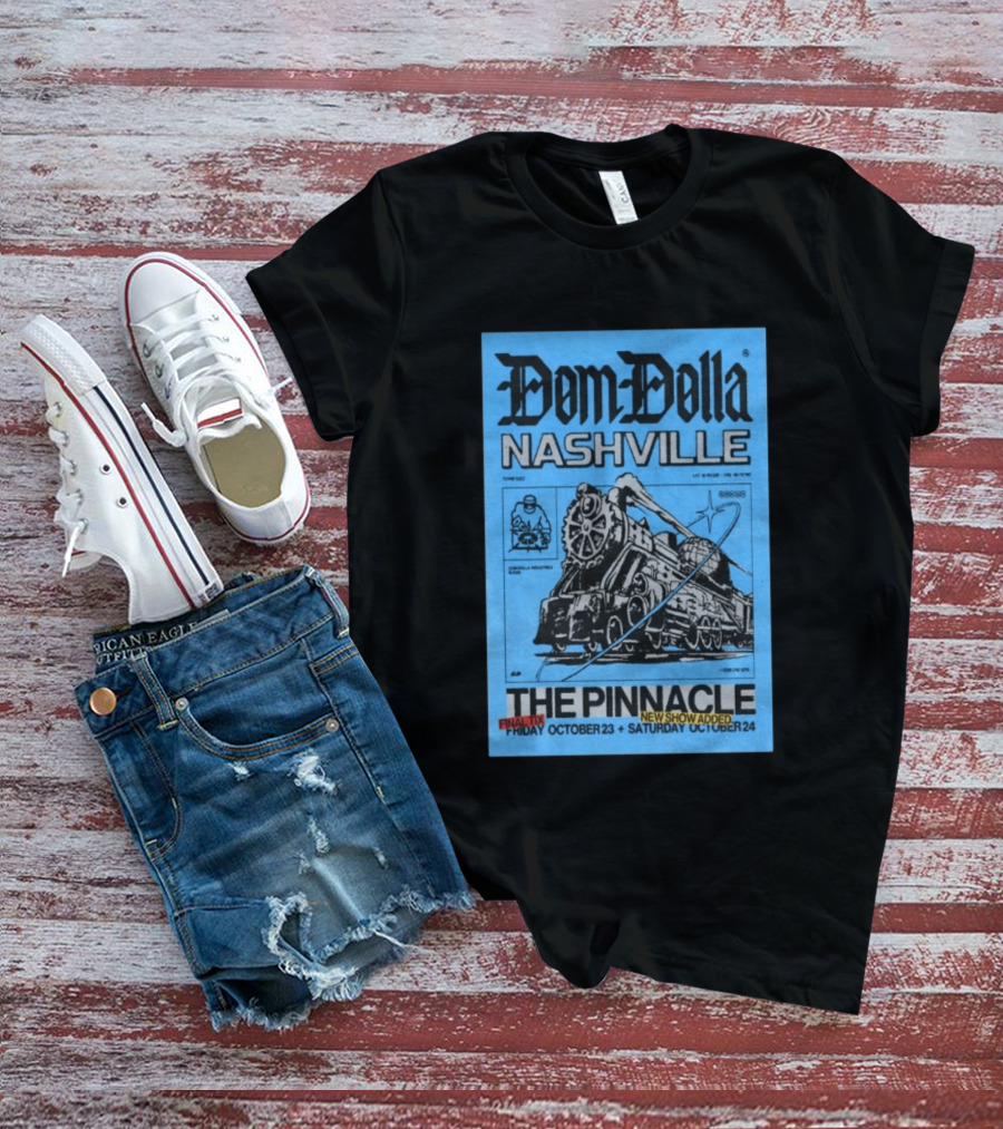 Dom Dolla Nashville The Pinnacle 2026 Final Tix New Show Added October 23 24 T-Shirt