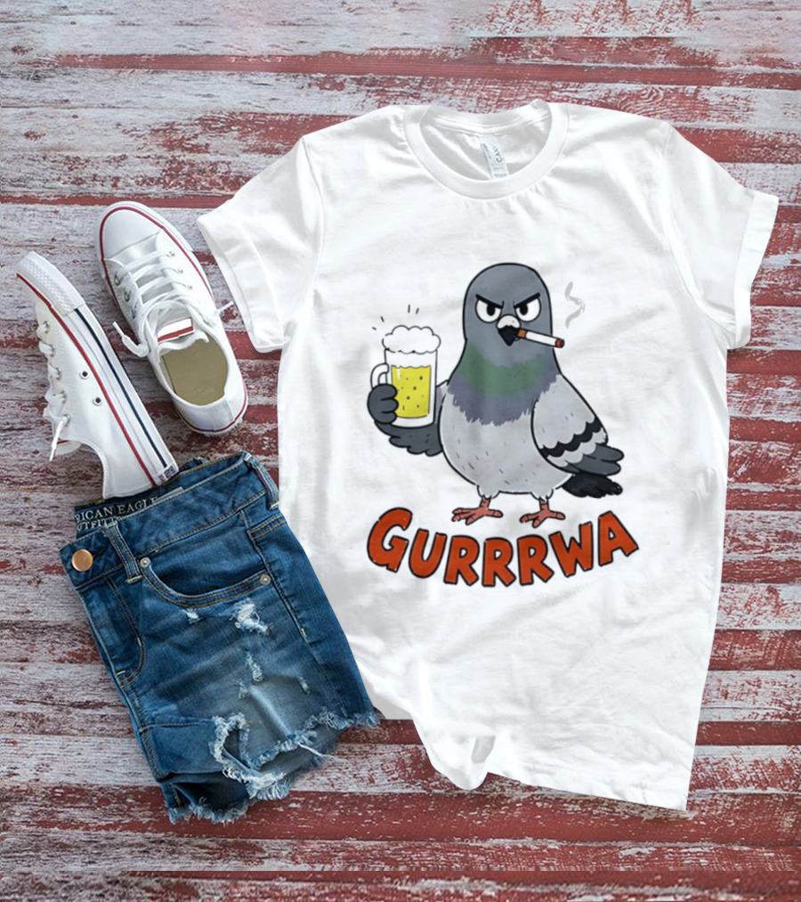 Angry Pigeon GURRRWA Beer And Cigarette Humor T-Shirt
