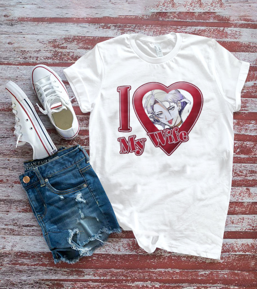 I Love My Wife Anime Heart Waifu T-Shirt
