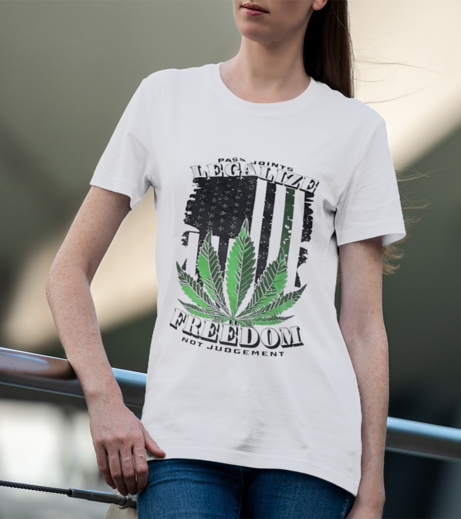 Legalize Freedom Pass Joints Not Judgment Marijuana Cannabis American Flag Leaf T-Shirt