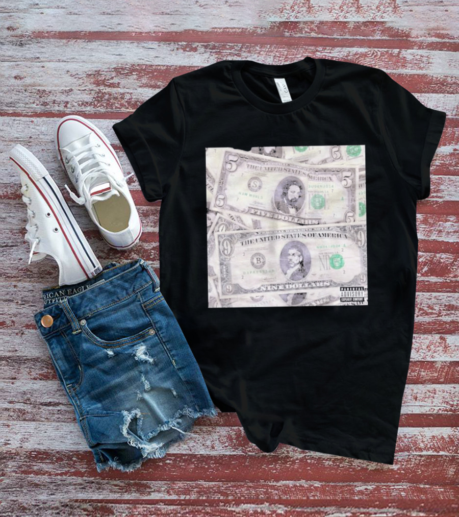 New World Depression Parody Dollar Bills Explicit Content T-Shirt