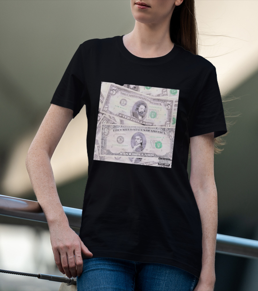 New World Depression Parody Dollar Bills Explicit Content T-Shirt