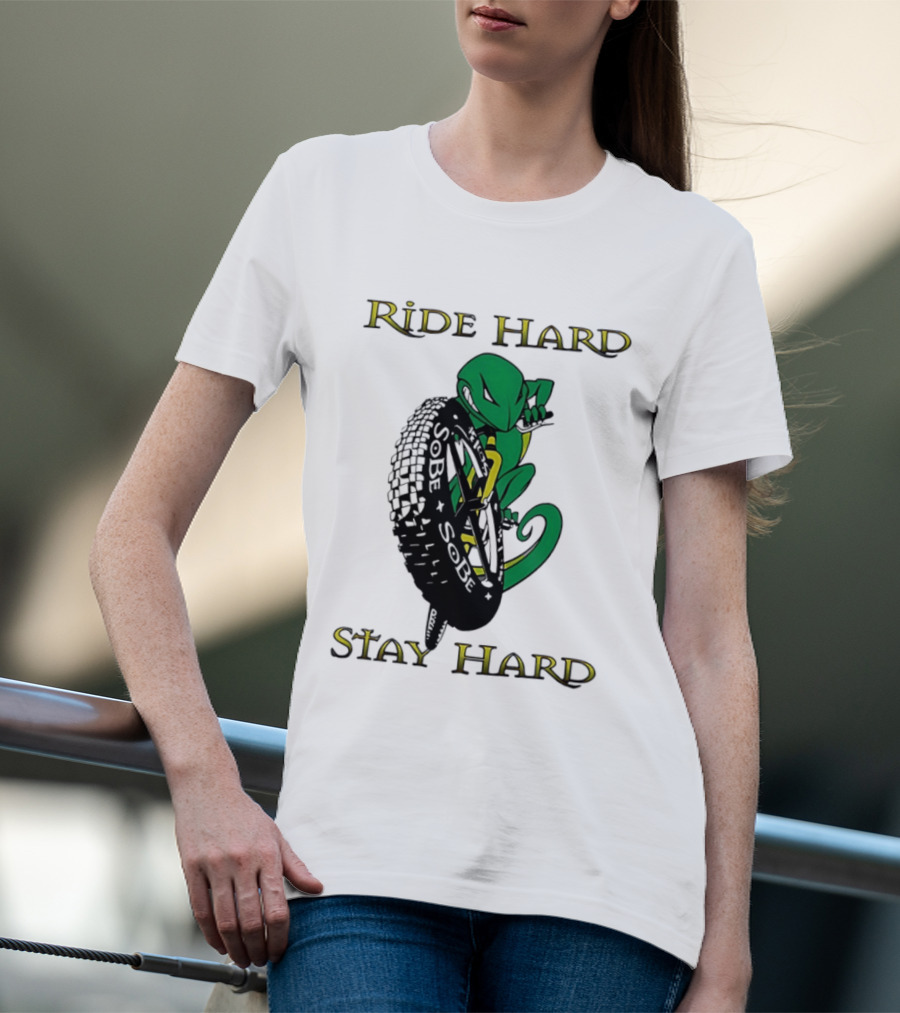 Sobe Chameleon Ride Hard Stay Hard Mountain Biking Tire Concept T-Shirt