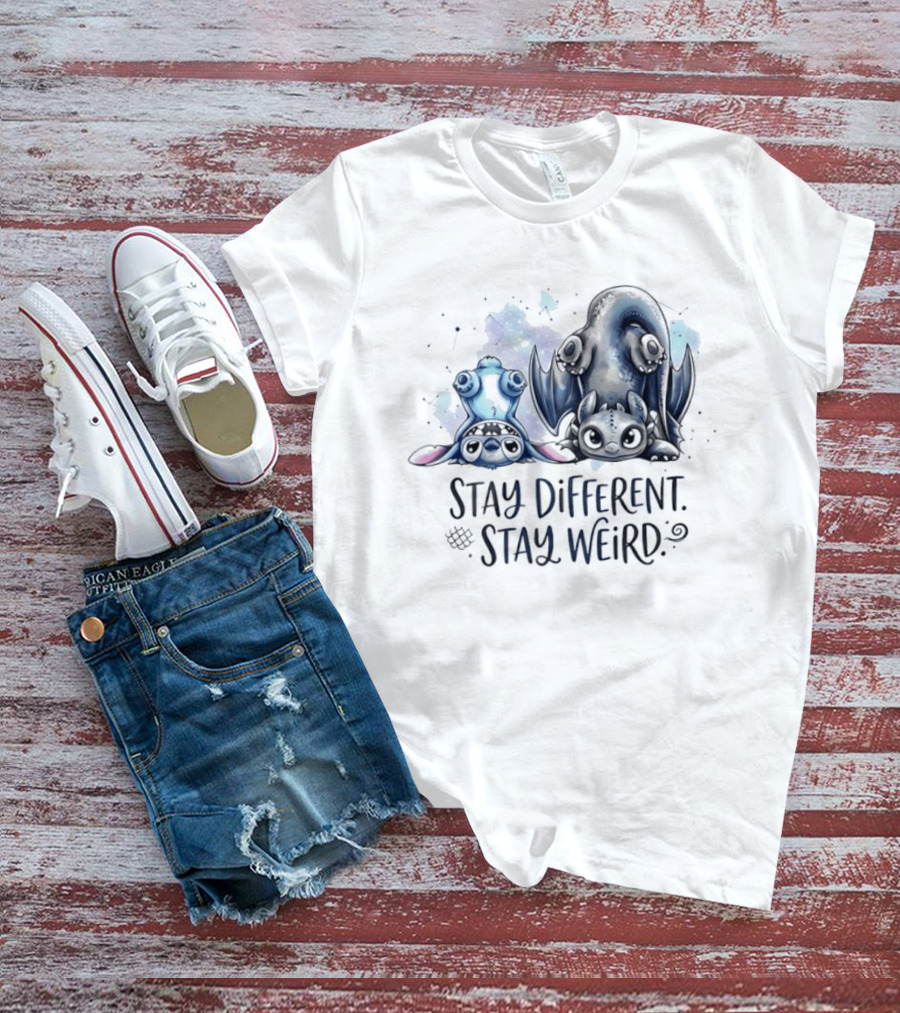 Stay Different Stay Weird Stitch And Toothless From Lilo And Stitch How To Train Your Dragon T-Shirt
