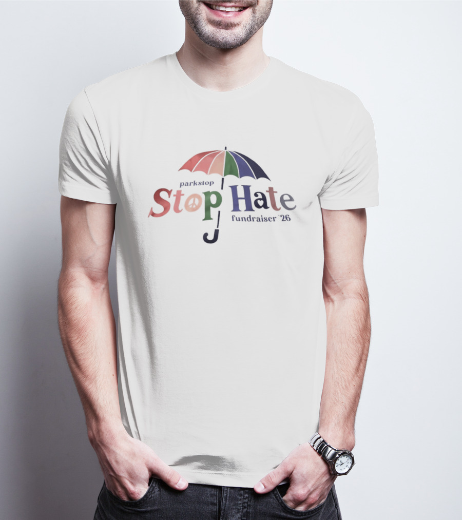Parkstop Stop Hate Fundraiser 2026 Umbrella T-Shirt
