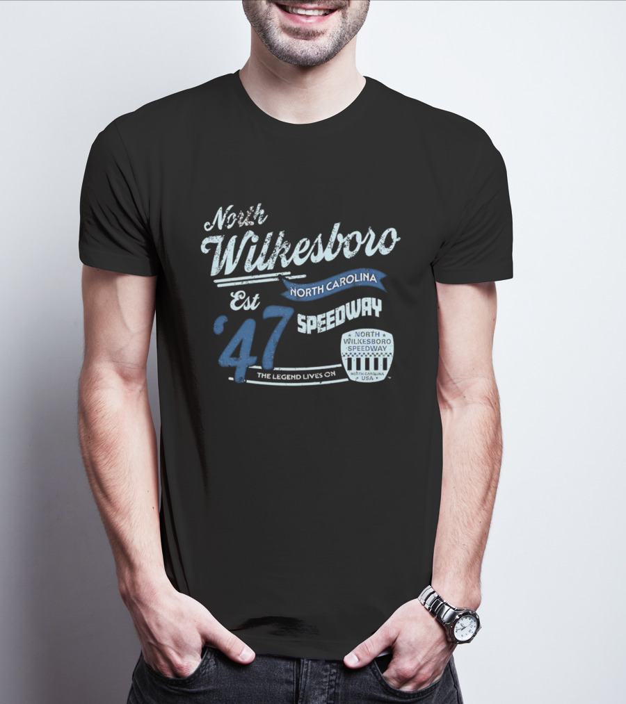 North Wilkesboro Speedway Est '47 North Carolina The Legend Lives On T-Shirt