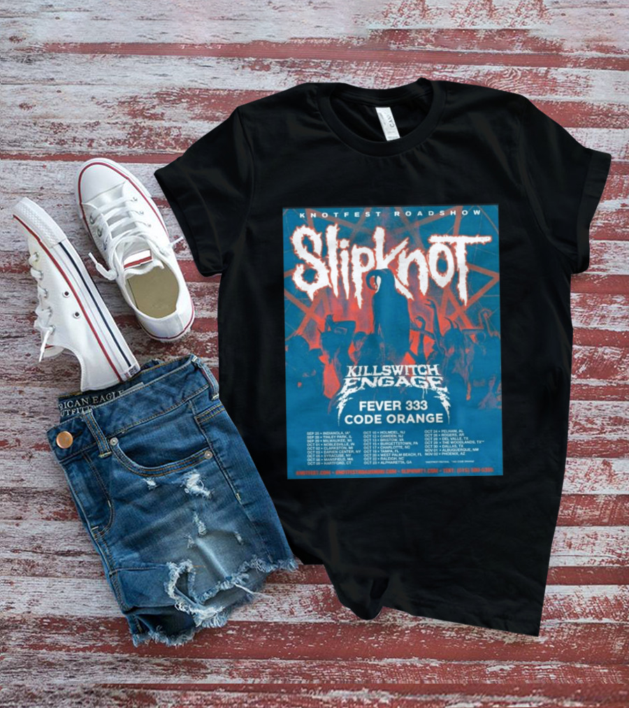 Knotfest Roadshow Slipknot Killswitch Engage Fever 333 Code Orange Tour Dates T-Shirt
