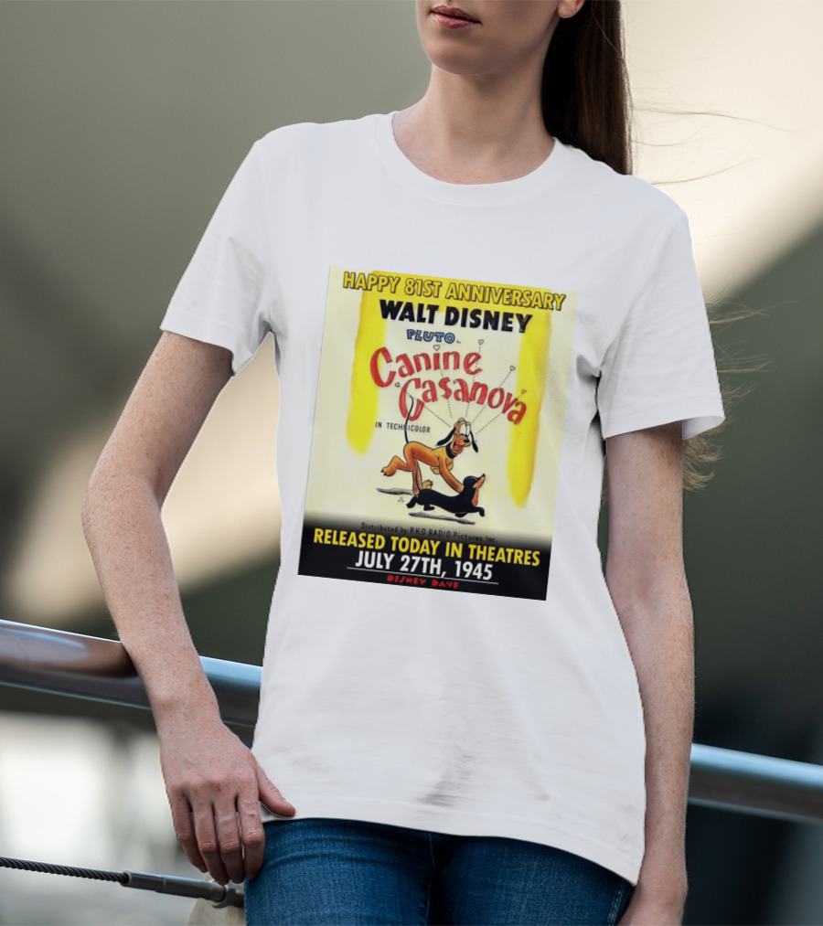 Walt Disney Pluto Canine Casanova 81st Anniversary Released July 27th 1945 T-Shirt