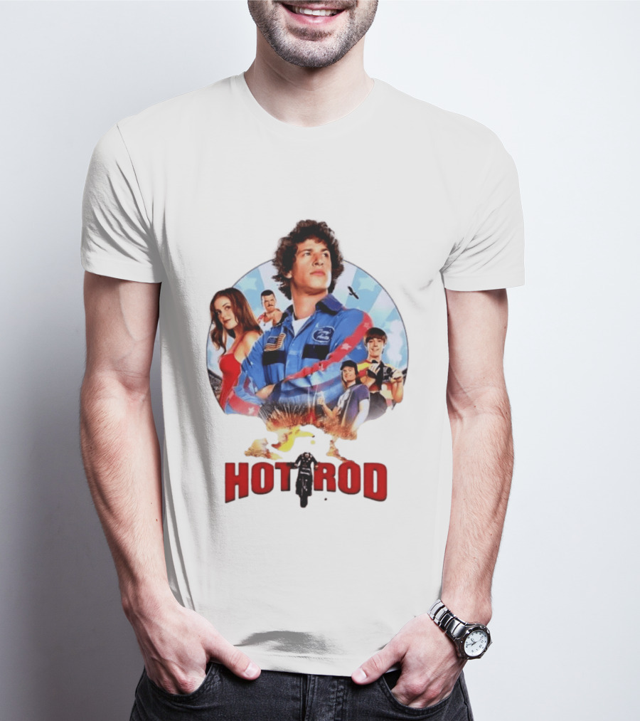 Smack Destiny In The Face Hot Rod Movie Stuntman Comedy Cast T-Shirt