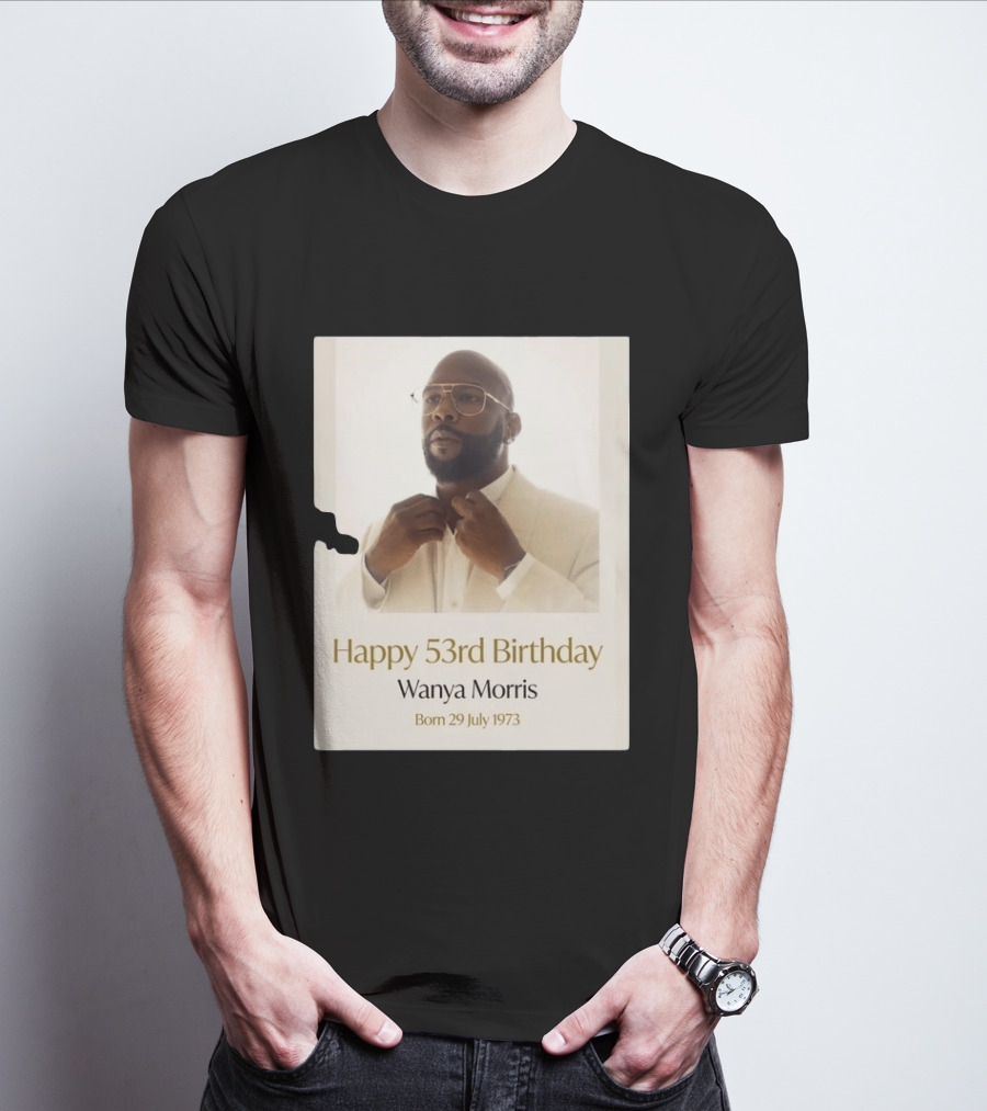 Happy 53rd Birthday Wanya Morris Born 29 July 1973 T-Shirt