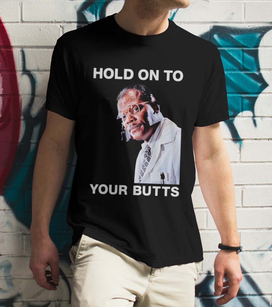 Hold On To Your Butts Jurassic Park Scene T-Shirt