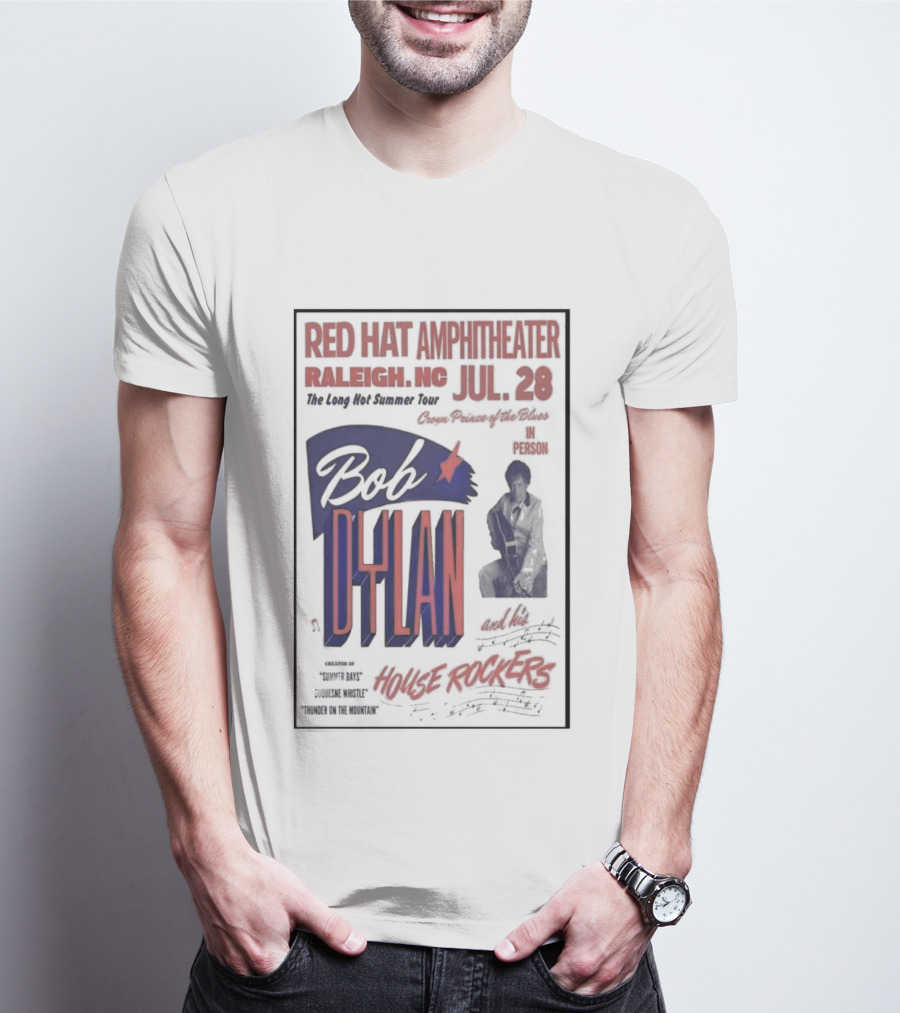 Bob Dylan Live At Red Hat Amphitheater Raleigh NC July 28 2026 T-Shirt