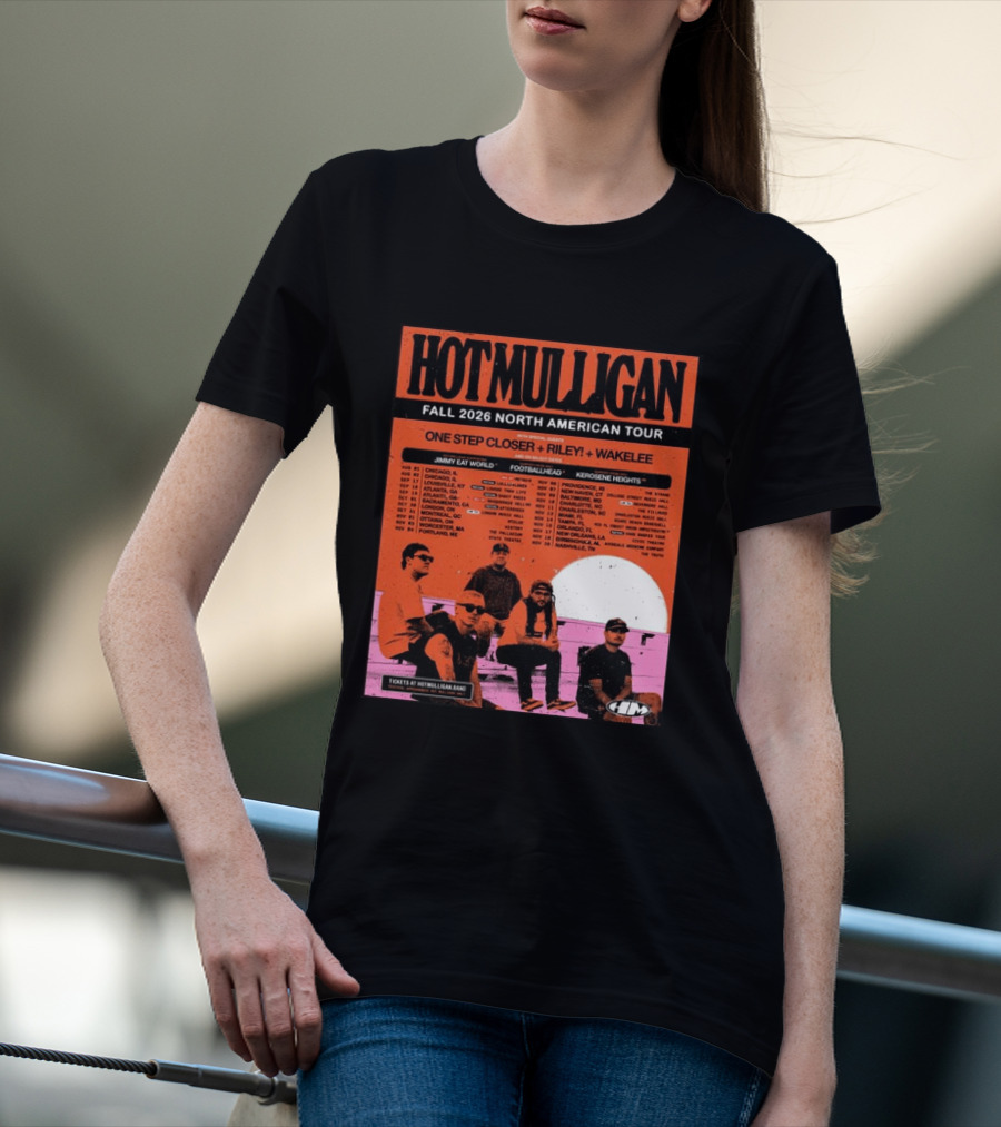 Hot Mulligan Fall 2026 Tour Dates With One Step Closer Riley Wakelee Jimmy Eat World Footballhead Kerosene Heights T-Shirt