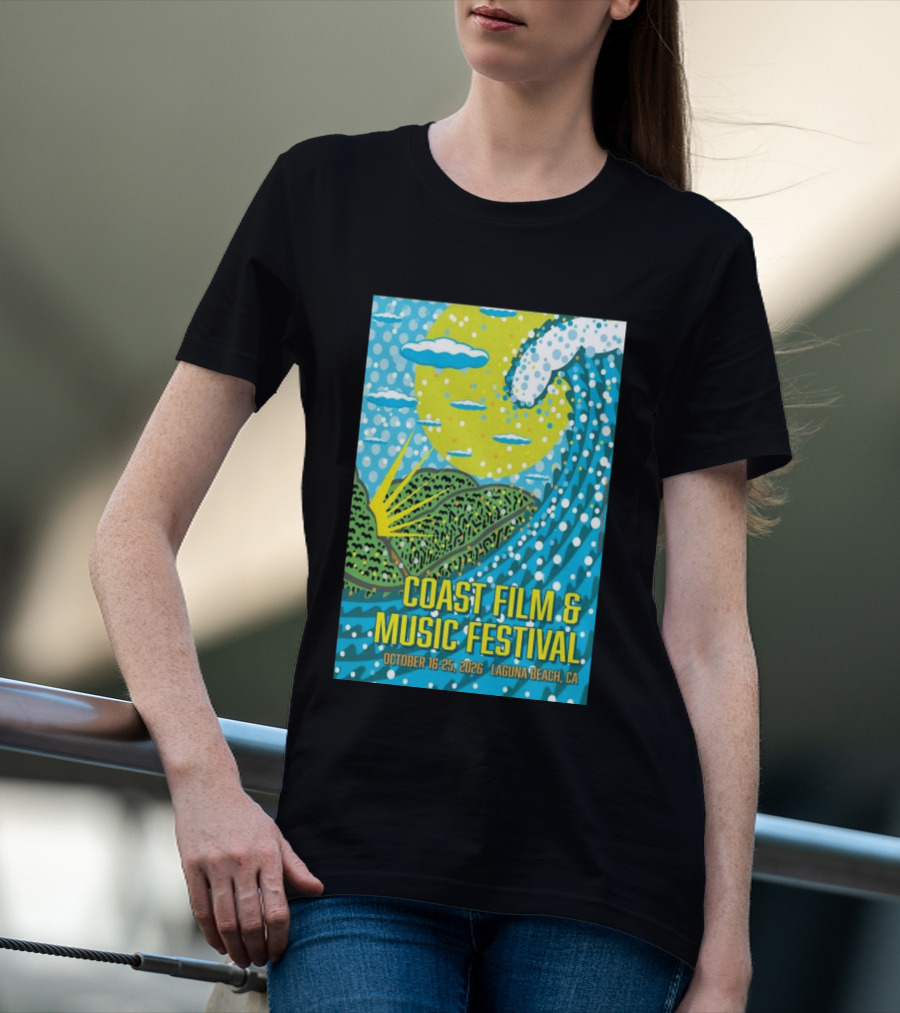 Coast Film And Music Festival Laguna Beach CA October 16 25 2026 Scenic Wave Sun And Clouds T-Shirt