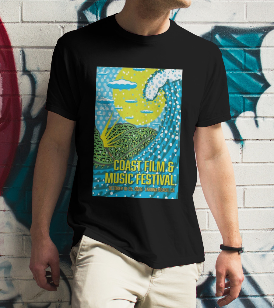 Coast Film And Music Festival Laguna Beach CA October 16 25 2026 Scenic Wave Sun And Clouds T-Shirt