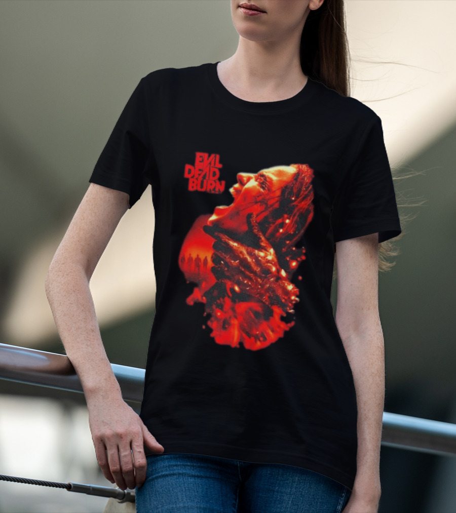 Evil Dead Burn Every Family Has Its Demons Movie Intense Fiery Horror Scene T-Shirt