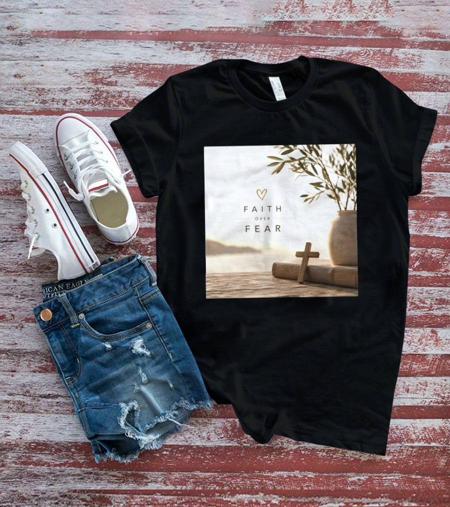 Faith Over Fear Christian Cross Heart With Bible And Olive Branches T-Shirt