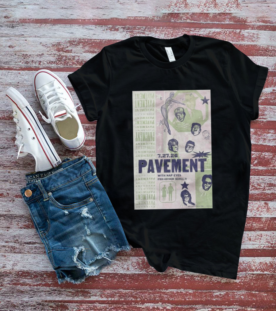 Pavement With Nap Eyes Ryman Auditorium Nashville Jul 27 2026 T-Shirt