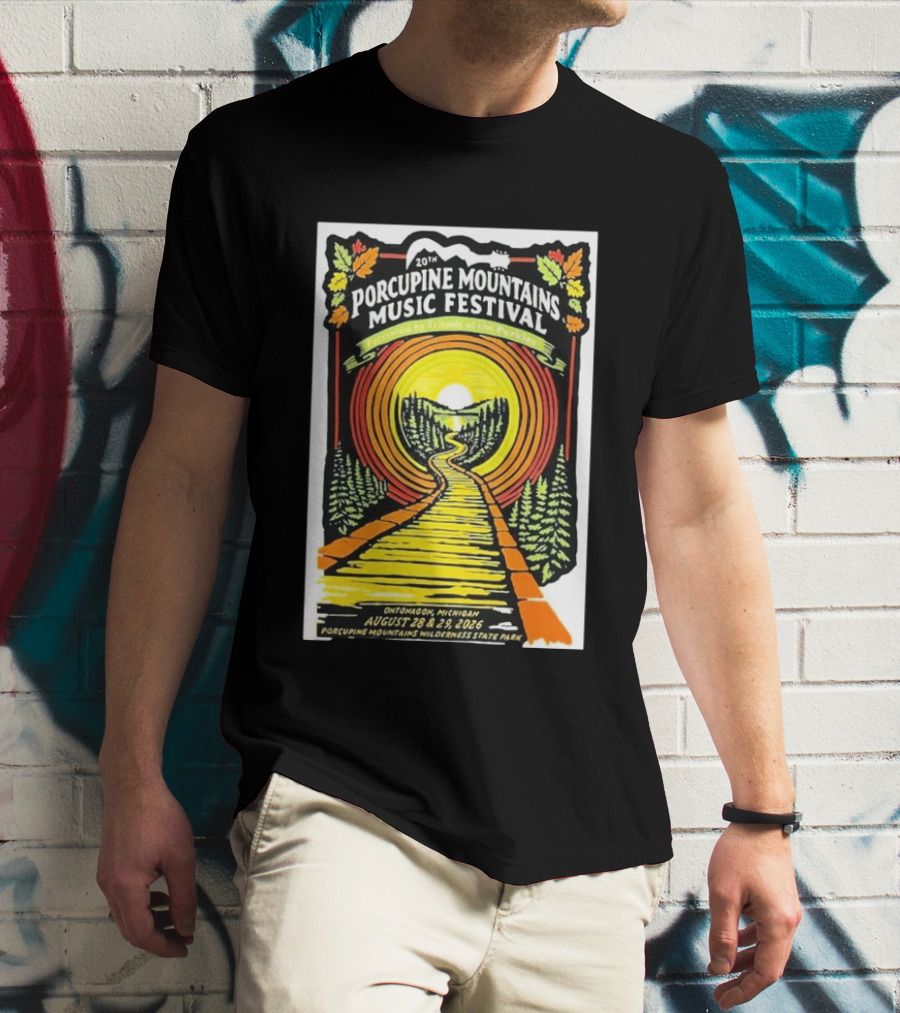 20th Porcupine Mountains Music Festival August 28 29 2026 Ontonagon Michigan Porcupine Mountains Wilderness State Park T-Shirt