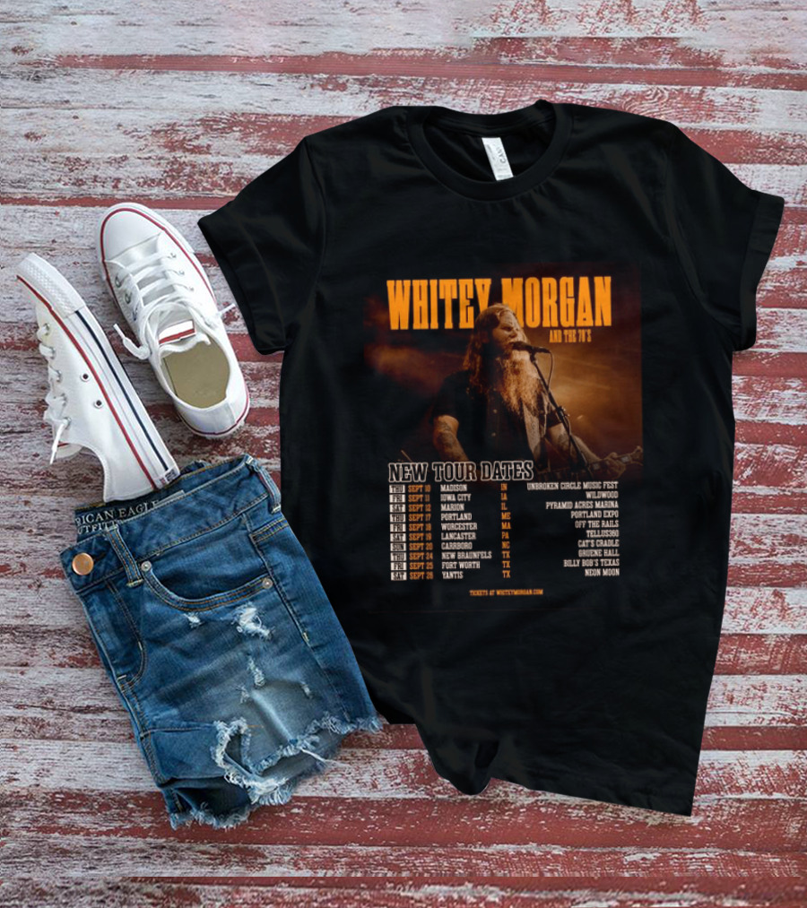 Whitey Morgan And The 78's New Tour Dates 2026 Concert Schedule T-Shirt