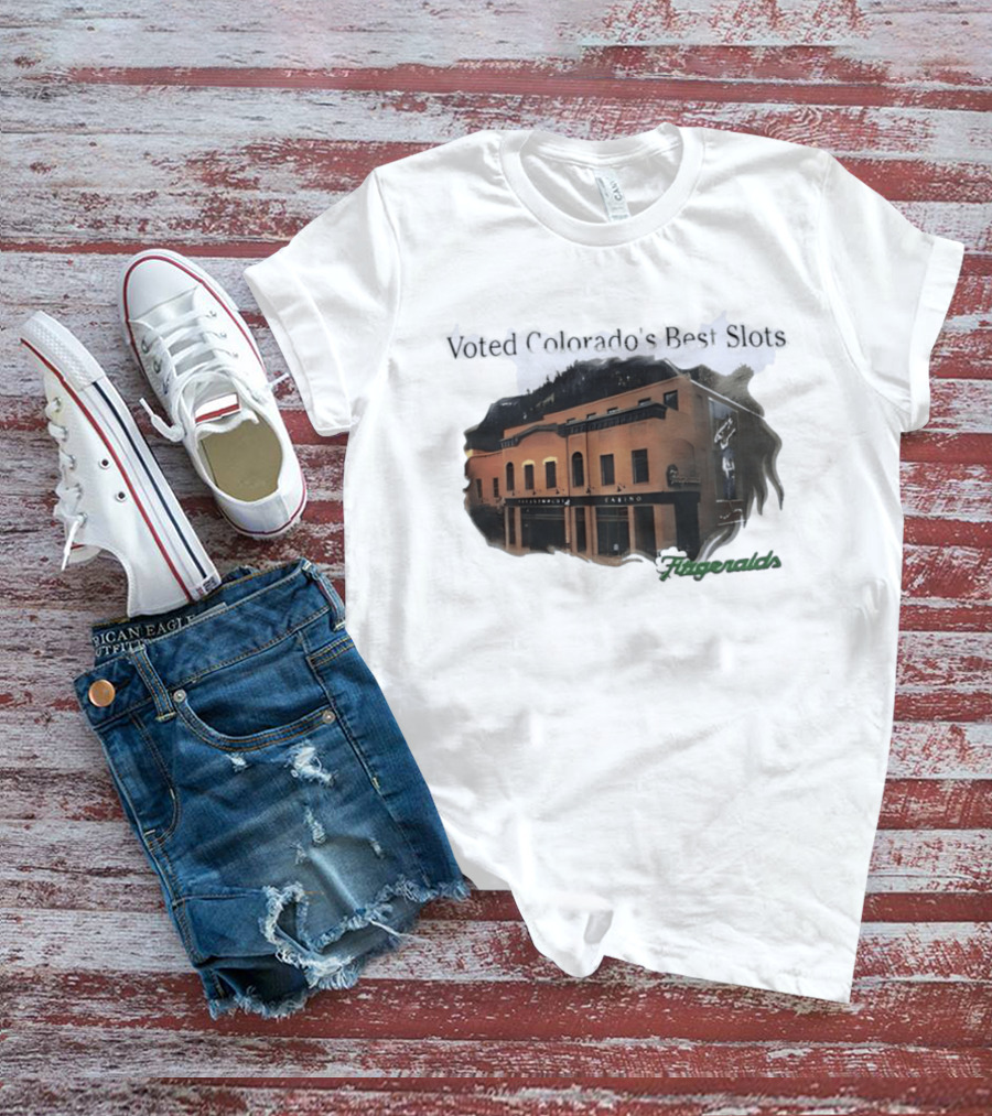 Voted Colorado's Best Slots Fitzgeralds Casino Black Hawk T-Shirt