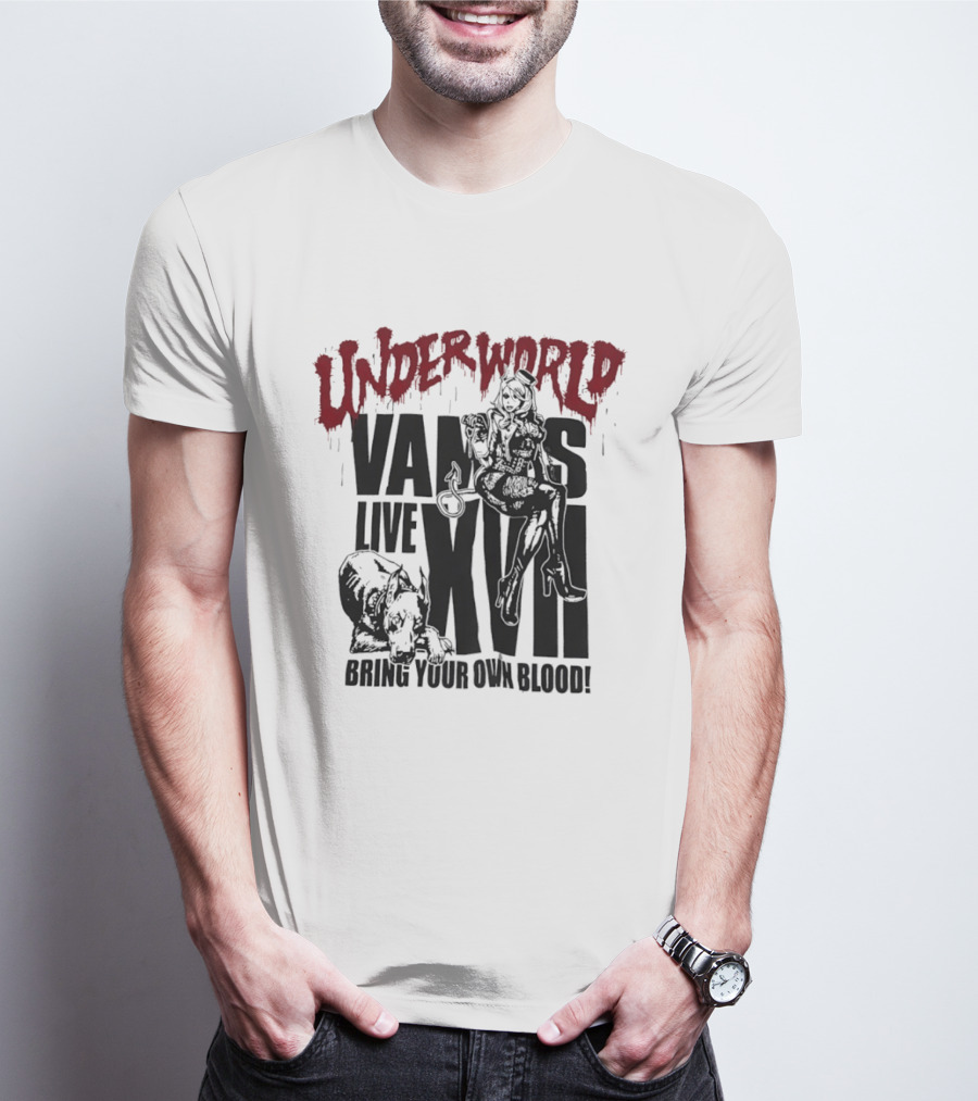 Underworld Vamps Live XVII Bring Your Own Blood Dripping Horror Aesthetic T-Shirt