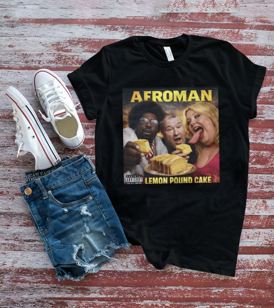 Afroman Lemon Pound Cake Featuring Iconic Cover T-Shirt