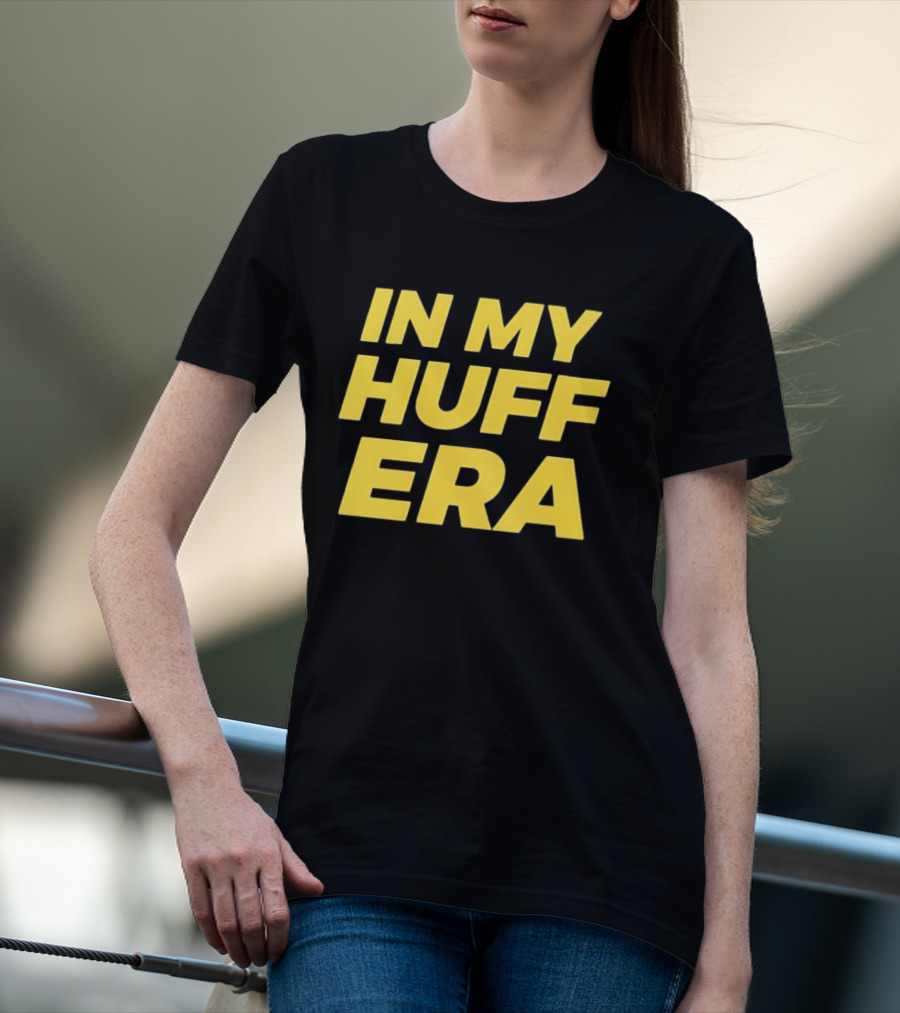 In My Huff Era Trendy Bold Yellow Text Fashion T-Shirt