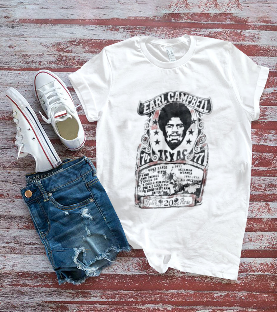 Earl Campbell Texas Longhorns Number 20 Football Legacy Roots Of Fight 1974 1976 T-Shirt