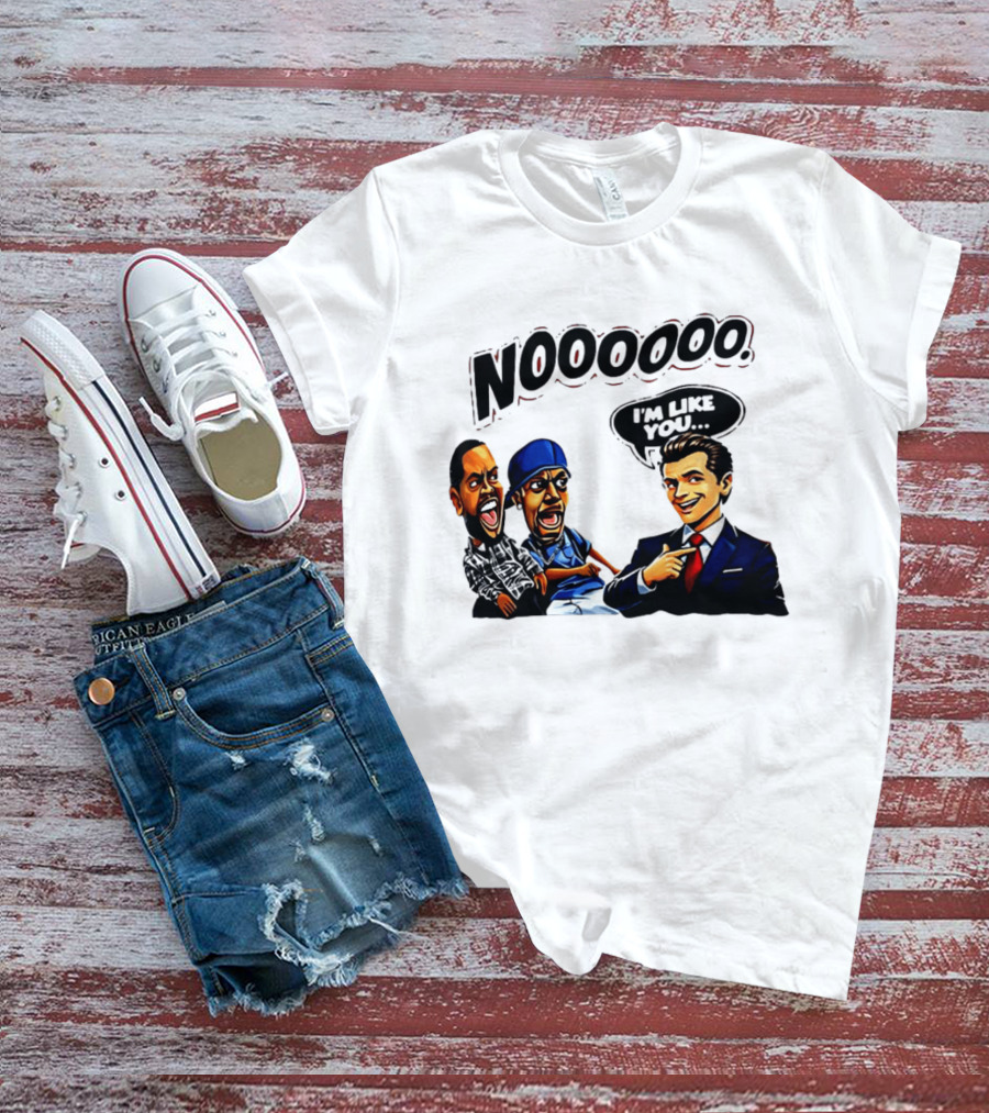 Gavin Newsom Meme NOOOO I'm Like You Political Reaction T-Shirt