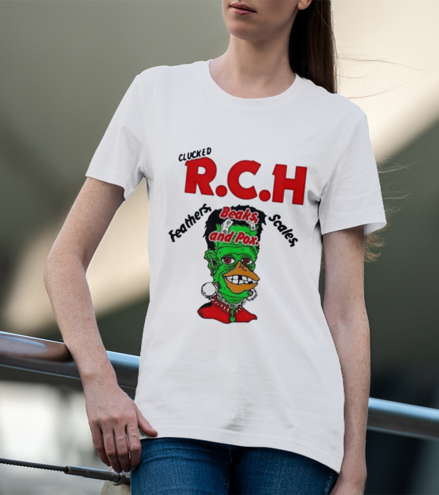 Clucked RCH Feathers Beaks Scales And Pox Green T-Shirt