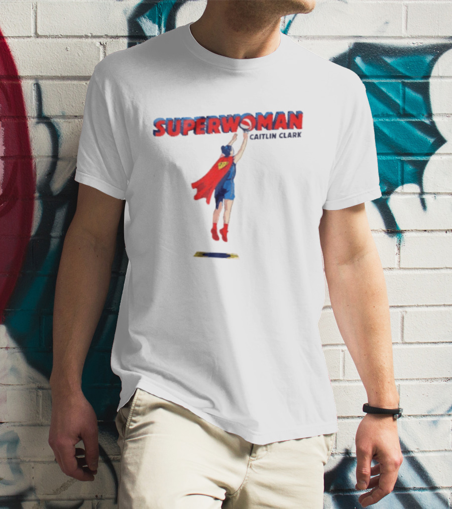 Superwoman Caitlin Clark Basketball Indiana Fever Sports Heroine T-Shirt