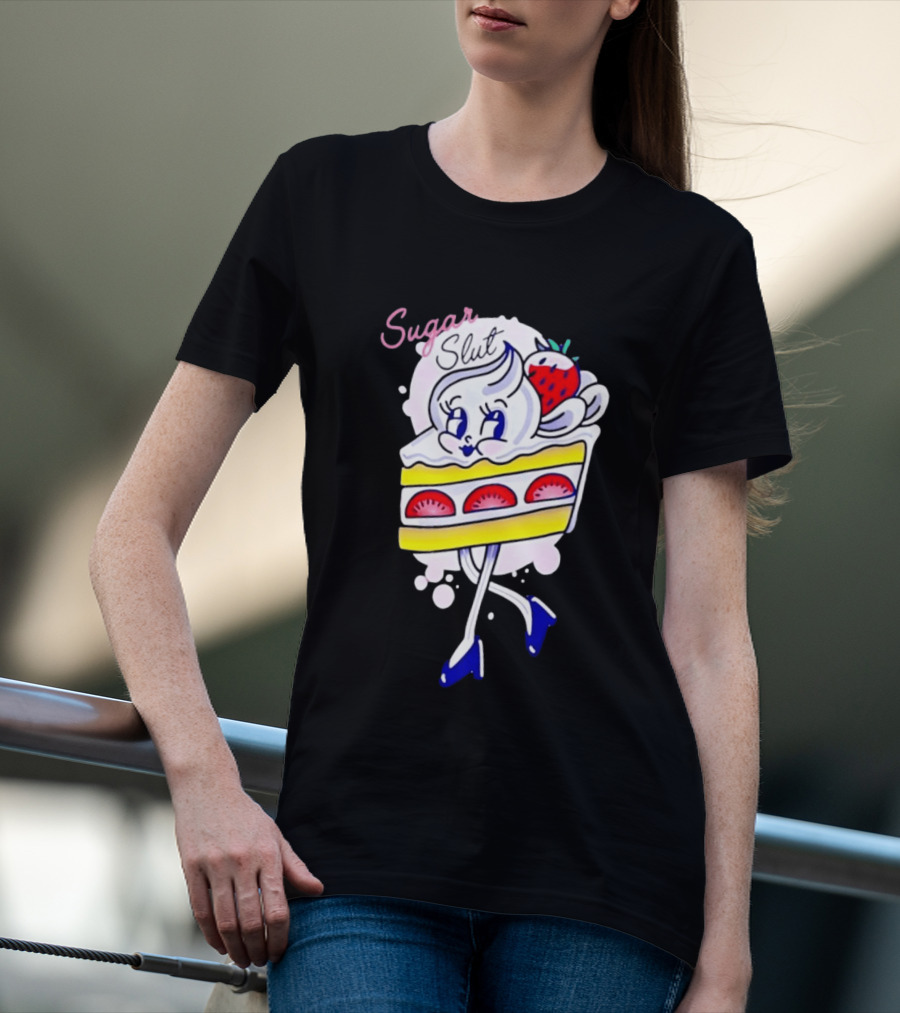 Sugar Slut Strawberry Cake Cartoon Slice With Whipped Cream And Berries T-Shirt