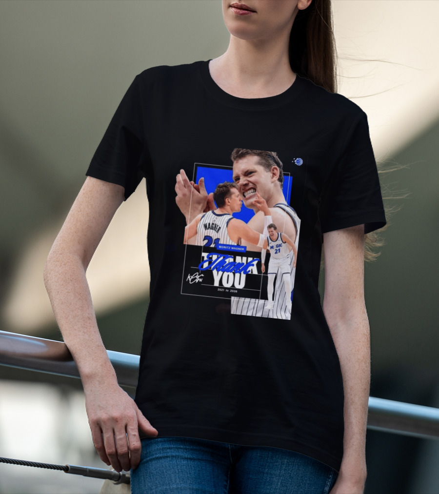 Thank You Moritz Wagner Orlando 2021 To 2026 T-Shirt
