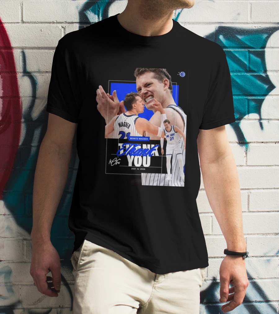 Thank You Moritz Wagner Orlando 2021 To 2026 T-Shirt