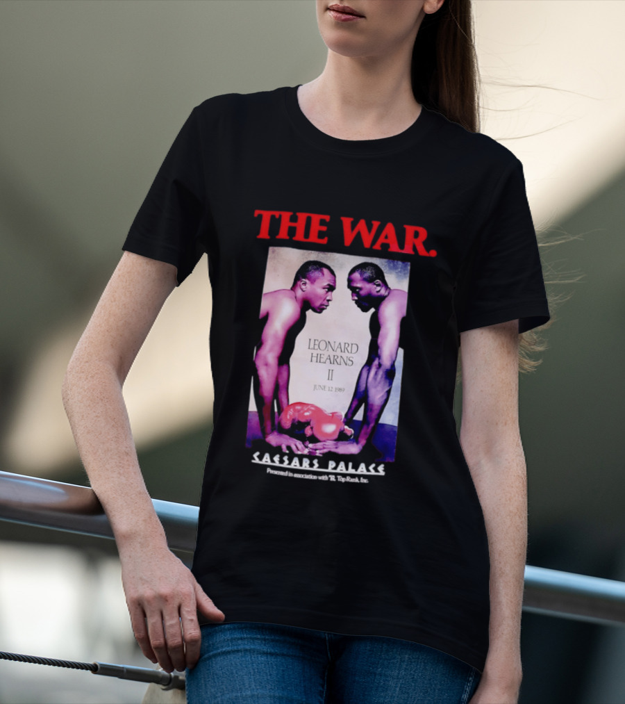 The War Sugar Ray Leonard Vs Thomas Hearns II June 12 1989 Caesars Palace Boxing Showdown T-Shirt