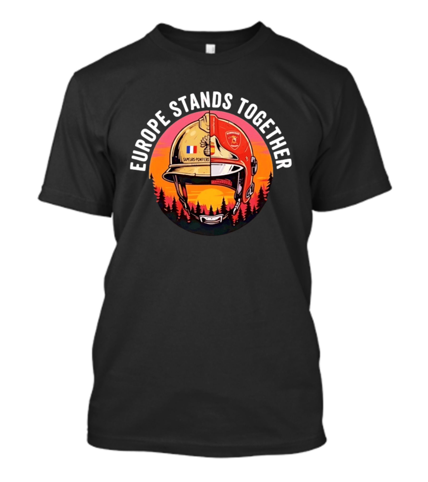 Europe Stands Together Sapeurs Pompiers Bomberos Espana Firefighter Helmet Forest Sunset T-Shirt