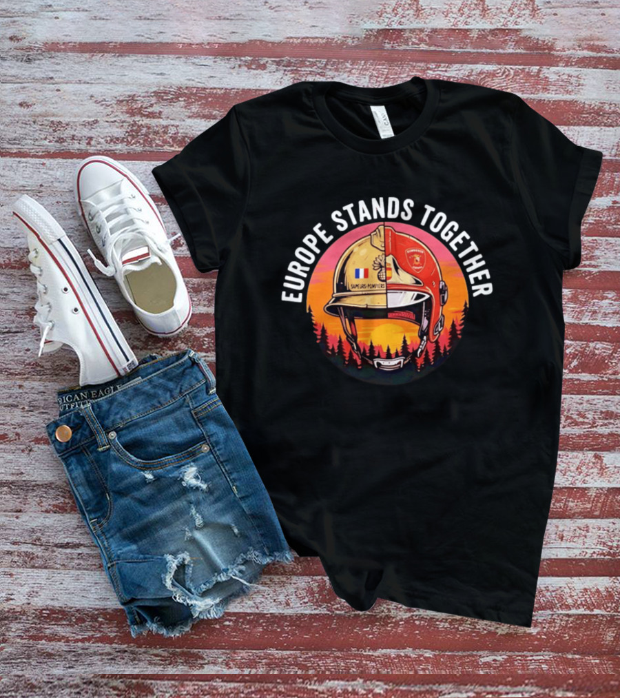 Europe Stands Together Sapeurs Pompiers Bomberos Espana Firefighter Helmet Forest Sunset T-Shirt