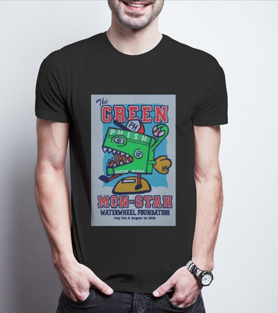 The WaterWheel Foundation The GREEN MON STAH Phish Fenway Park Boston July 31st August 1st 2026 T-Shirt